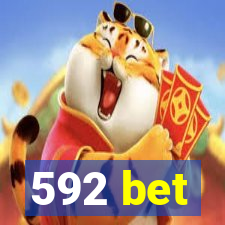 592 bet